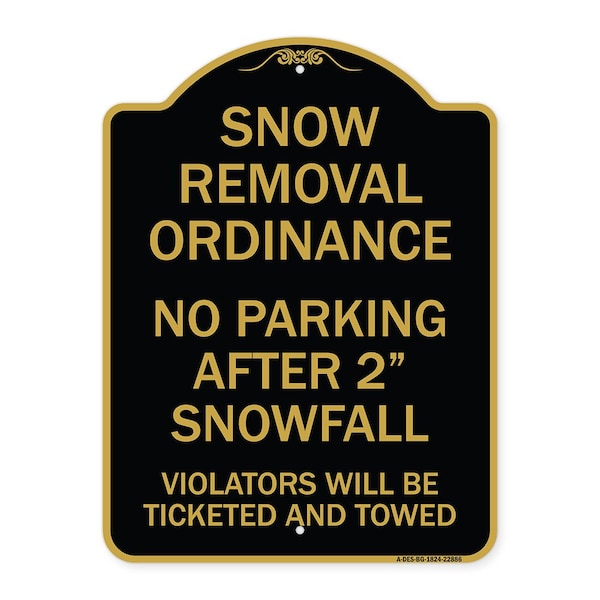 Signmission Snow Removal Ordinance-No Parking After 2 Snowfall, Black & Gold Alum Sign, 18" x 24", BG-1824-22886 A-DES-BG-1824-22886 - main